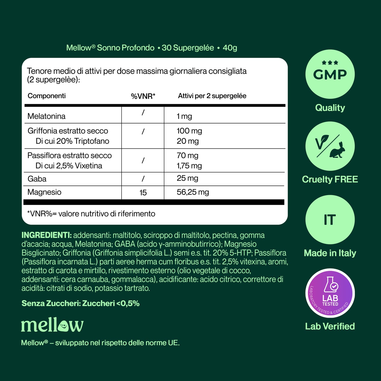 Mellow® Sonno Profondo - Supergelée alle More